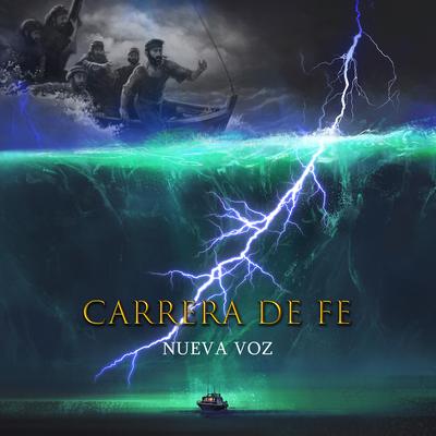CARRERA DE FE By Nueva Voz's cover