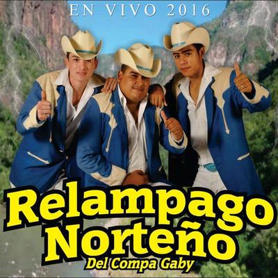 Relámpago Norteño Del Compa Gaby's cover