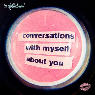 conversations with myself about you's cover