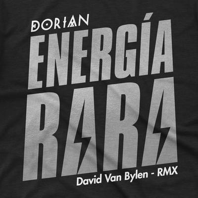 Energía Rara (David van Bylen Remix)'s cover