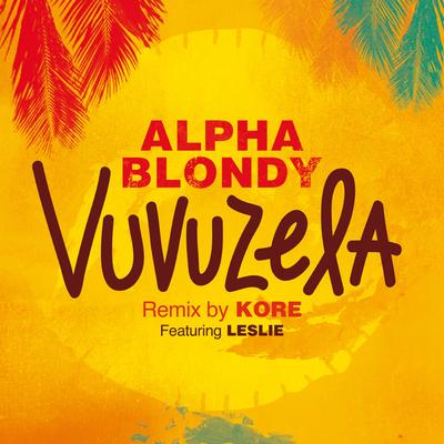 Vuvuzela (feat. Leslie) (Remix by DJ Kore)'s cover