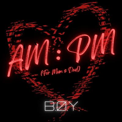 AM:PM (For Mum & Dad)'s cover