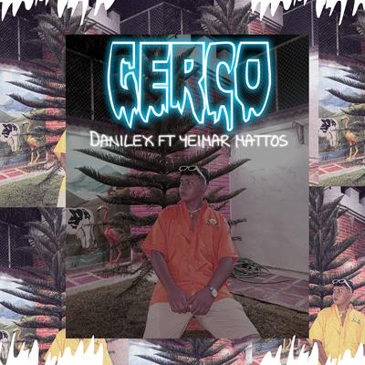 Gerco By Yeimar Mattos, Danilex's cover