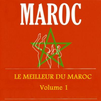 Le meilleur du Maroc, vol. 1 (30 Hits of Morrocco)'s cover