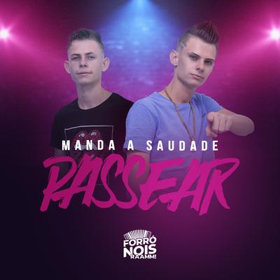 Manda a Saudade Passear By Forró Nois's cover