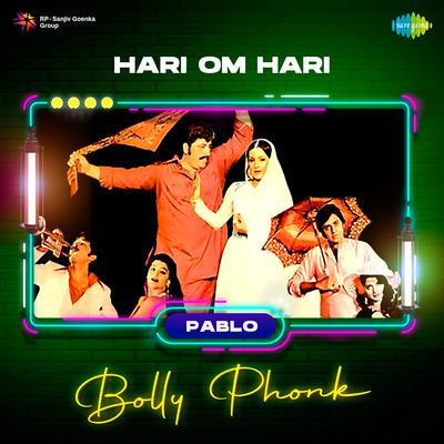 Hari Om Hari - Bolly Phonk's cover
