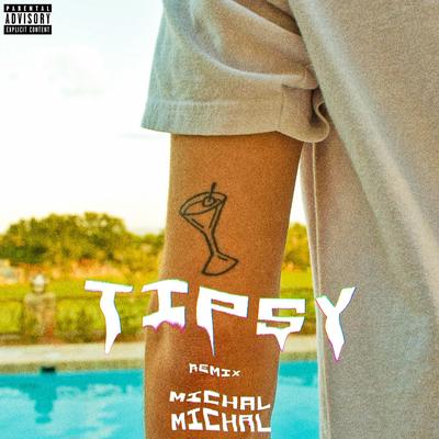 Tipsy By Michal Michal's cover