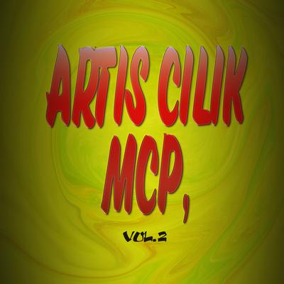 Artis Cilik Mcp, Vol. 2's cover