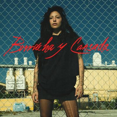 Borracha Y Cansada's cover