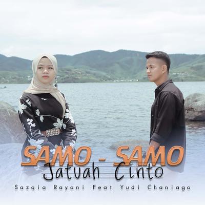Samo - Samo Jatuah Cinto's cover