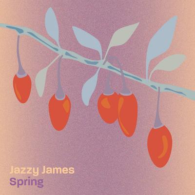 Spring By Jazzy James's cover