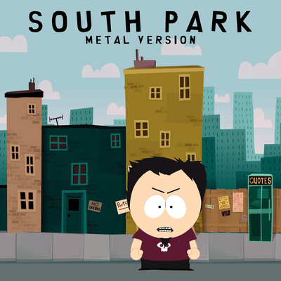 South Park (Metal Version)'s cover