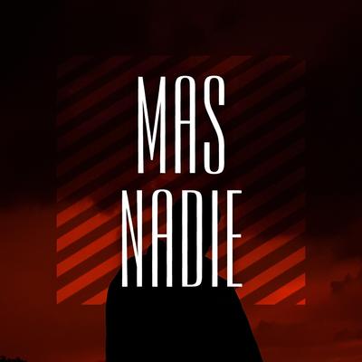 Mas nadie's cover