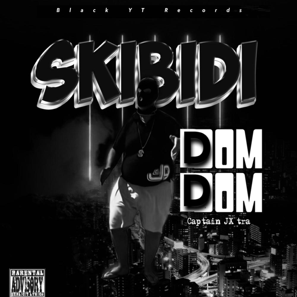 Skibidi Dom Dom Official Tiktok Music