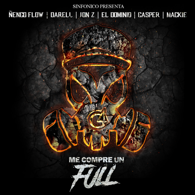 Sinfonico Presenta: Me Compre Un Full (Real G Remix)'s cover