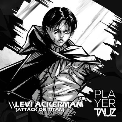Levi Ackerman (Attack on Titan) By Tauz's cover