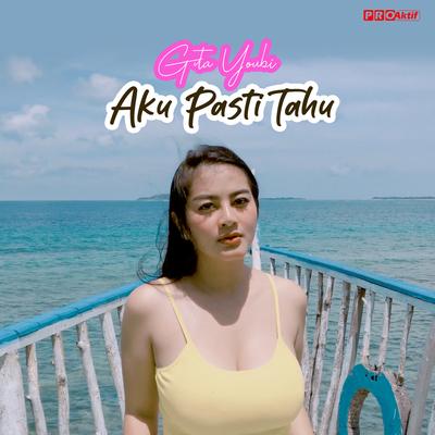 Aku Pasti Tahu's cover