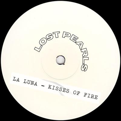Kisses of Fire By La Luna's cover