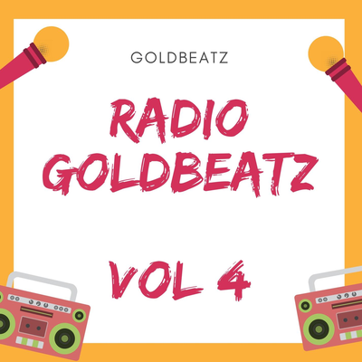 Radio Goldbeatz Vol 4's cover