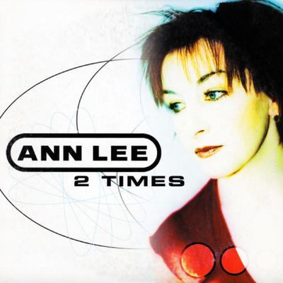 2 Times (Original) By Ann Lee's cover