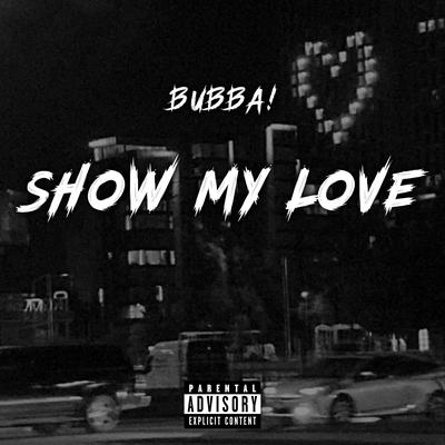 Show My Love's cover
