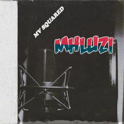 Mhluzi's cover