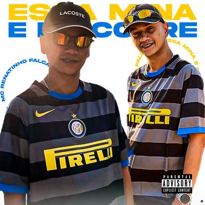 Essa Mina É do Corre's cover