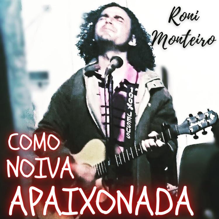 Roni Monteiro's avatar image