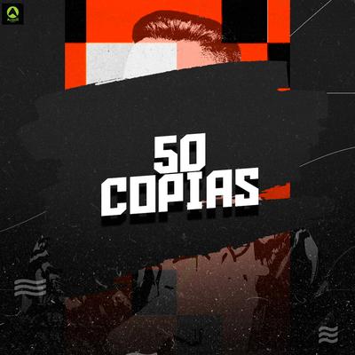 50 Copias (feat. Zé Felipe) By djmelk, Alysson CDs Oficial, Zé Felipe's cover