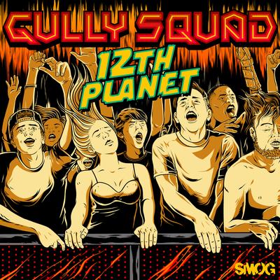 Gully Squad's cover