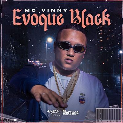 Evoque Black By MC Vinny's cover