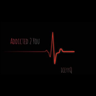 Addicted 2 You's cover