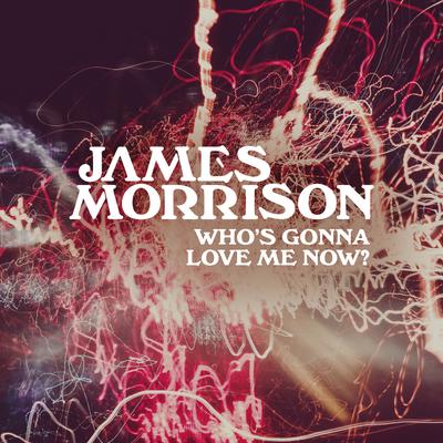 Who's Gonna Love Me Now?'s cover