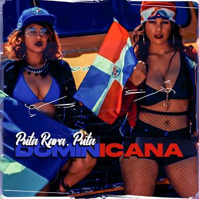 Puta Rara, Puta Dominicana By MC Menor MT, Dixson Waz, marceu inovadora's cover