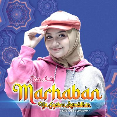 MARHABAN YA SYAHRU RAMADHAN's cover