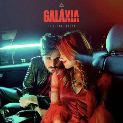 GALÁXIA By Guilherme Mecca's cover