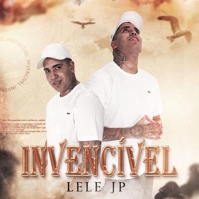 Invencível By Mc Lele JP, Diamond music's cover