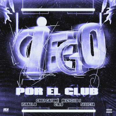 Ciego Por el Club's cover