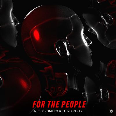 For The People By Nicky Romero's cover