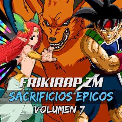 Rap de Sacrificios Epicos en Anime 7 By Zetaeme Rap's cover