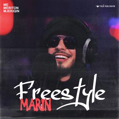 Marin - Freestyle #1 By Marin, Me Meriton Mjekiqin's cover