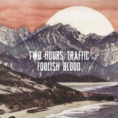 Two Hours Traffic's cover