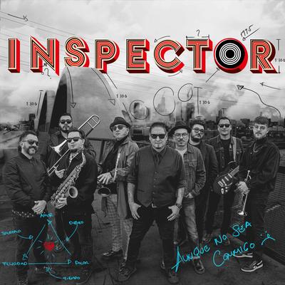 Aunque No Sea Conmigo By Inspector's cover