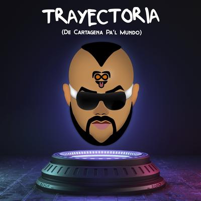 Trayectoria - De Cartagena Pa'l Mundo's cover