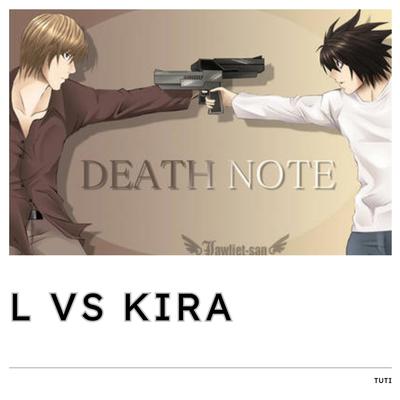 L VS KIRA's cover