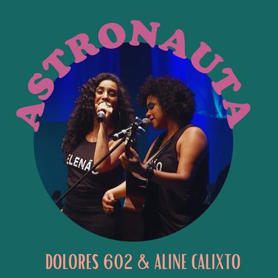 Astronauta (Ao Vivo No Palácio das Artes)'s cover