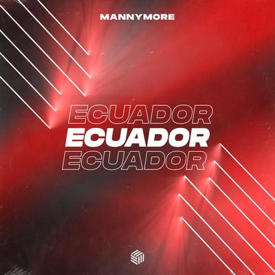 Ecuador By Mannymore's cover
