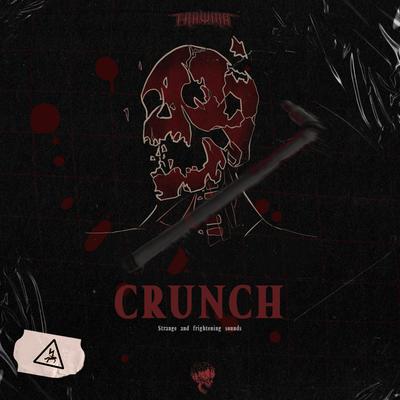Crunch By Trawma's cover