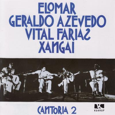 Era Casa Era Jardim / Veja Margarida By Elomar, Geraldo Azevedo, Vital Farias, Xangai's cover