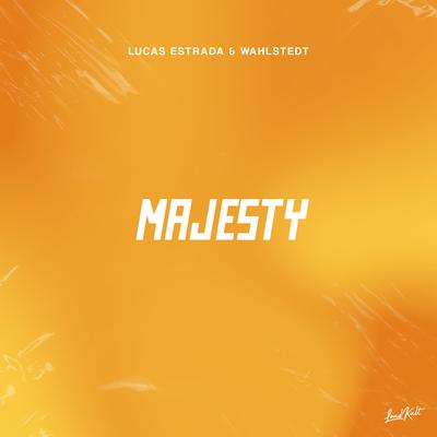 Majesty By Lucas Estrada, Wahlstedt's cover